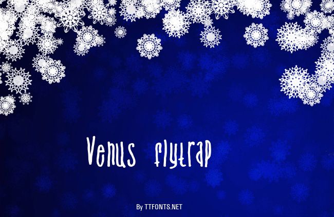 Venus flytrap  & the bug example